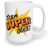 Hrnek klasický velký s vlastním potiskem - Super učitel