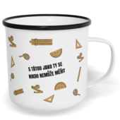 Hrnek plecháček s potiskem na míru - S tátou jako ty