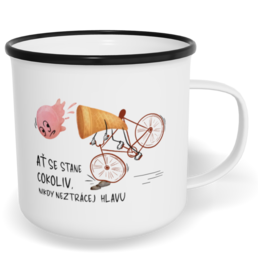 Hrnek plecháček s potiskem na míru - Neztrácej hlavu