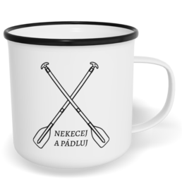 Hrnek plecháček s potiskem na míru - Nekecej a pádluj