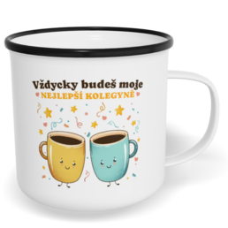 Hrnek plecháček s potiskem na míru - Nejlepší kolegyně vol. 1