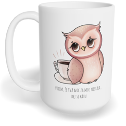 Hrnek klasický velký s vlastním potiskem - Náročná noc