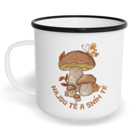 Hrnek plecháček s potiskem na míru - Najdu tě a sním tě