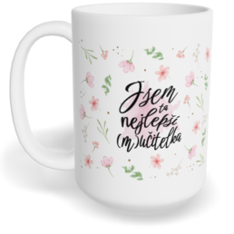 Hrnek klasický velký s vlastním potiskem - Mučitelka