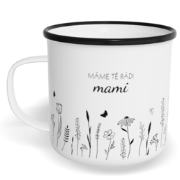 Hrnek plecháček s potiskem na míru - Máme Tě rádi, mami vol.1