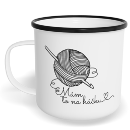 Hrnek plecháček s potiskem na míru - Mám to na háčku