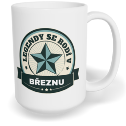 Hrnek klasický velký s vlastním potiskem - Legendy se rodí