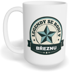 Hrnek klasický velký s vlastním potiskem - Legendy se rodí