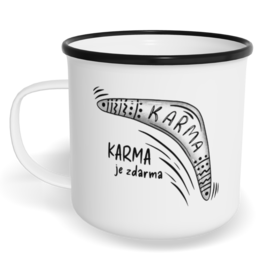 Hrnek plecháček s potiskem na míru - Karma je zdarma