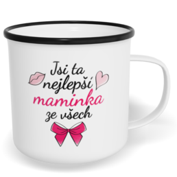 Hrnek plecháček s potiskem na míru - Jsi ta nejlepší maminka ze všech