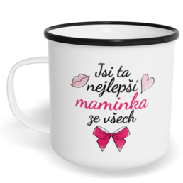 Hrnek plecháček s potiskem na míru - Jsi ta nejlepší maminka ze všech