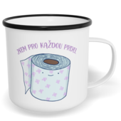 Hrnek plecháček s potiskem na míru - Jsem pro každou prdel