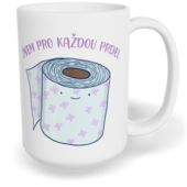 Hrnek klasický velký s vlastním potiskem - Jsem pro každou prdel