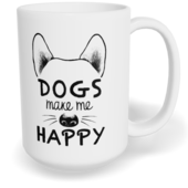 Hrnek klasický velký s vlastním potiskem - Dogs make me happy