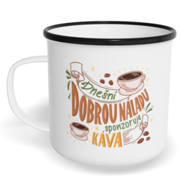 Hrnek plecháček s potiskem na míru - Dnešní dobrou náladu sponzoruje káva