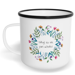 Hrnek plecháček s potiskem na míru - Děkuji za vše, paní učitelko