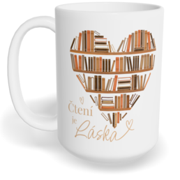 Hrnek klasický velký s vlastním potiskem - Čtení je láska