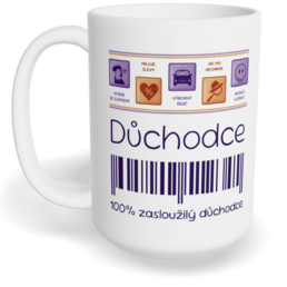 Hrnek klasický velký s vlastním potiskem - Nemám čas, jsem v důchodu