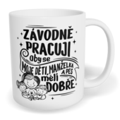 Hrnek klasický malý s vlastním potiskem - Závodně pracuji