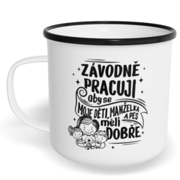 Hrnek plecháček s potiskem na míru - Závodně pracuji