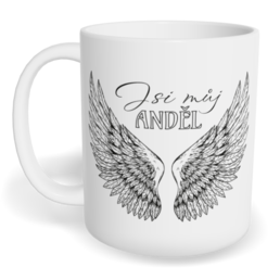 Hrnek klasický malý s vlastním potiskem - Jsi můj anděl
