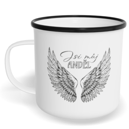 Hrnek plecháček s potiskem na míru - Jsi můj anděl