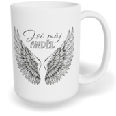 Hrnek klasický velký s vlastním potiskem - Jsi můj anděl
