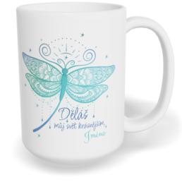 Hrnek klasický velký s vlastním potiskem - Děláš můj svět krásnějším