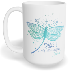 Hrnek klasický velký s vlastním potiskem - Děláš můj svět krásnějším