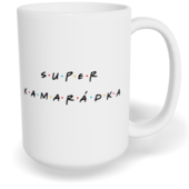 Hrnek klasický velký s vlastním potiskem - Super kamarádka
