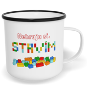 Hrnek plecháček s potiskem na míru - Nehraju si, stavím