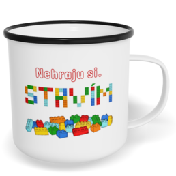 Hrnek plecháček s potiskem na míru - Nehraju si, stavím