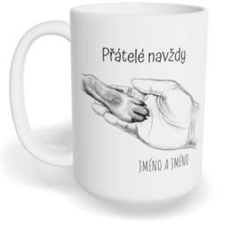 Hrnek klasický velký s vlastním potiskem - Pes, přátelé navždy