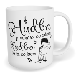 Hrnek klasický malý s vlastním potiskem - Zpěvák, hudba je to, co jsem