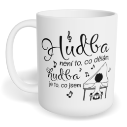 Hrnek klasický malý s vlastním potiskem - Pianista, hudba je to, co jsem