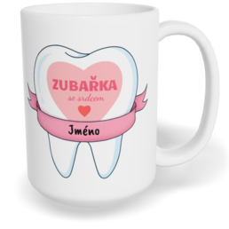 Hrnek klasický velký s vlastním potiskem - Nejlepší zubařka