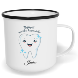 Hrnek plecháček s potiskem na míru - Nejlepší dentální hygienistka