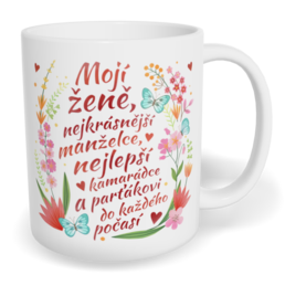 Hrnek klasický malý s vlastním potiskem - Mojí ženě