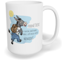 Hrnek klasický velký s vlastním potiskem - Hodně štěstí v novém zaměstnání, zrádce