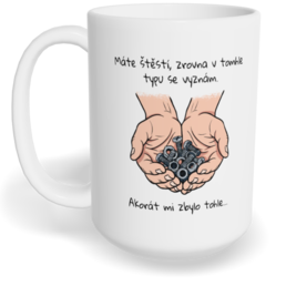 Hrnek klasický velký s vlastním potiskem - Tak jsem to opravil