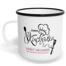 Hrnek plecháček s potiskem na míru - Jsem kuchařka, vařit neumím, ale všichni mi to žerou