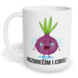 Hrnek klasický malý s vlastním potiskem - Rozbrečím i cibuli