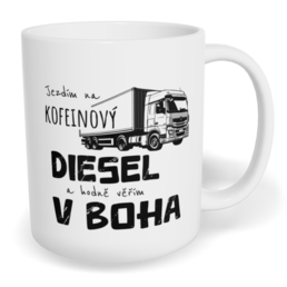 Hrnek klasický malý s vlastním potiskem - Jezdím na diesel