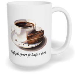Hrnek klasický velký s vlastním potiskem - Nejlepší sport je kafe a dort