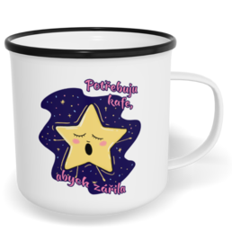 Hrnek plecháček s potiskem na míru - Potřebuju kafe