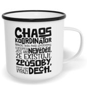 Hrnek plecháček s potiskem na míru - Chaos koordinátor